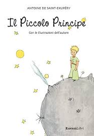 Il piccolo principe, di Antoine de Saint-Exupéry