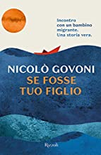 Se fosse tuo figlio, di Nicolò Govoni