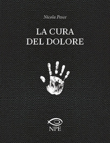 La cura del dolore, Nicola Pesce