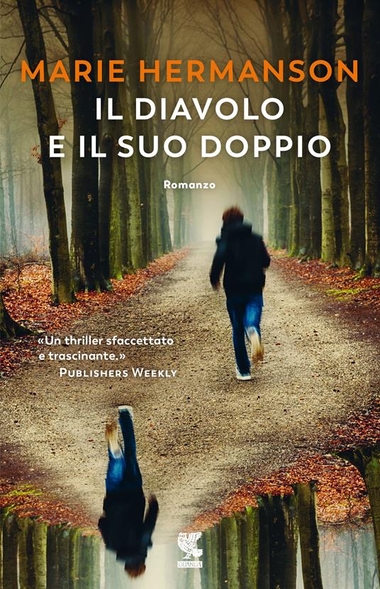 Il diavolo e il suo doppio, Marie Hermanson