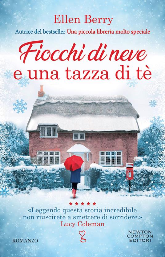 Fiocchi di neve e una tazza di tè, Ellen Berry