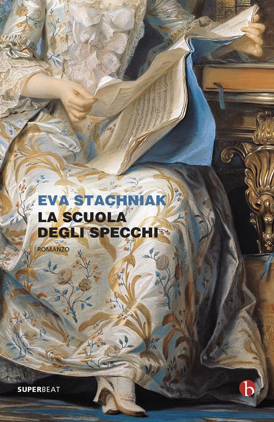 La scuola degli specchi, Eva Stachniak