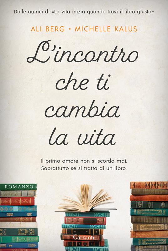 L' incontro che ti cambia la vita, Ali Berg e Michelle Kalus