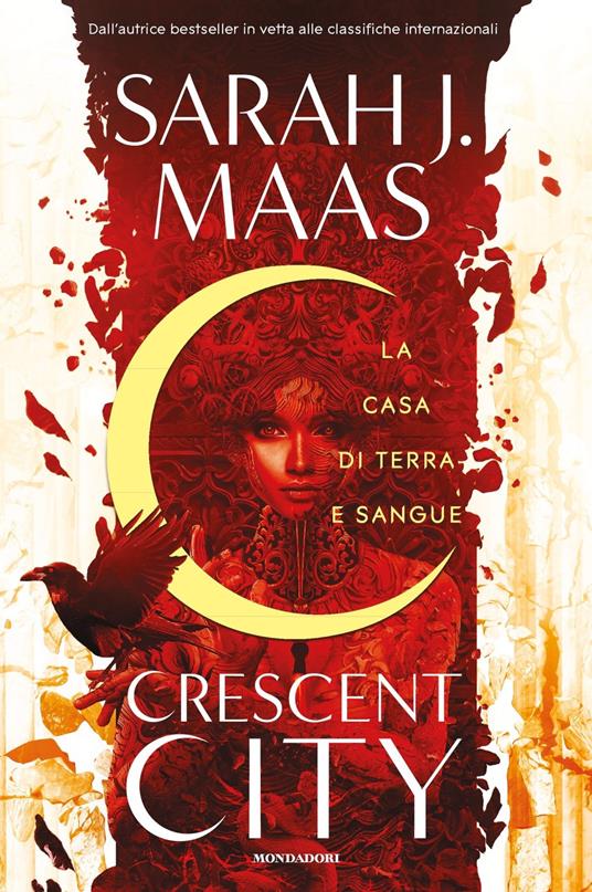 Crescent City. La casa di terra e sangue, Sarah J. Maas