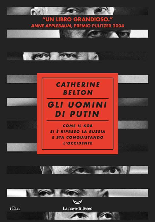 Gli uomini di Putin, Catherine Belton