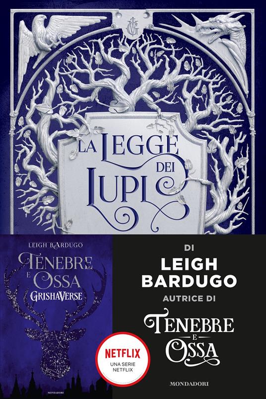 La legge dei lupi, Leigh Bardugo