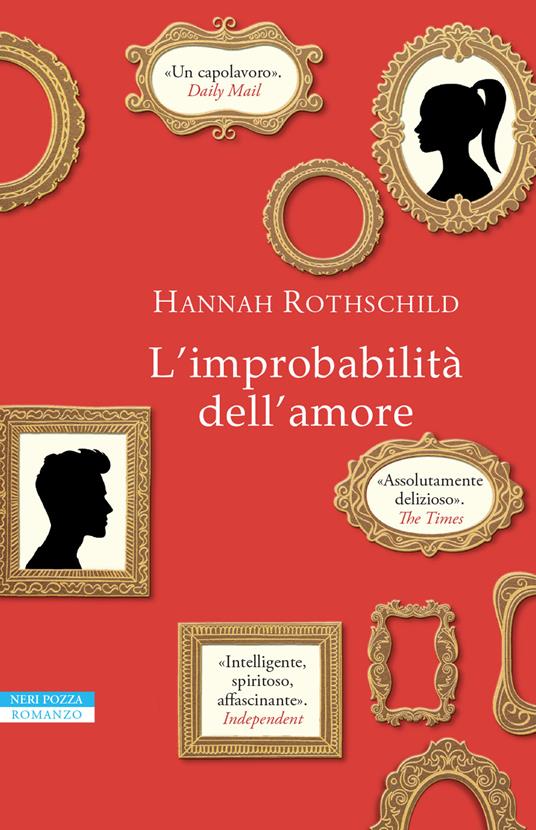 L'improbabilità dell'amore, Hannah Rothschild