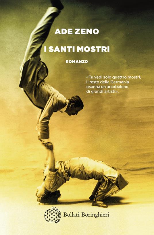 I santi mostri, di Ade Zeno