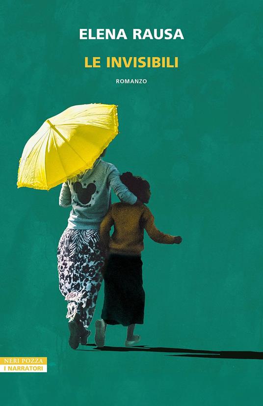 Le invisibili, di Elena Rausa