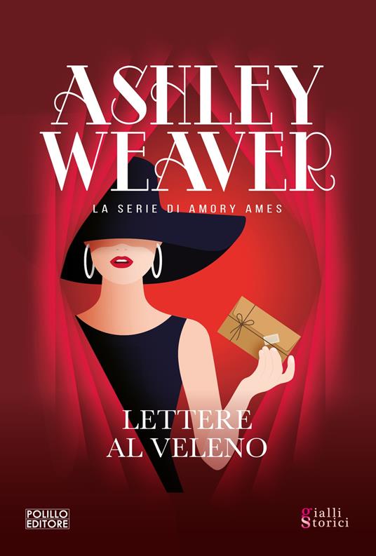 Lettere al veleno, di Ashley Weaver 