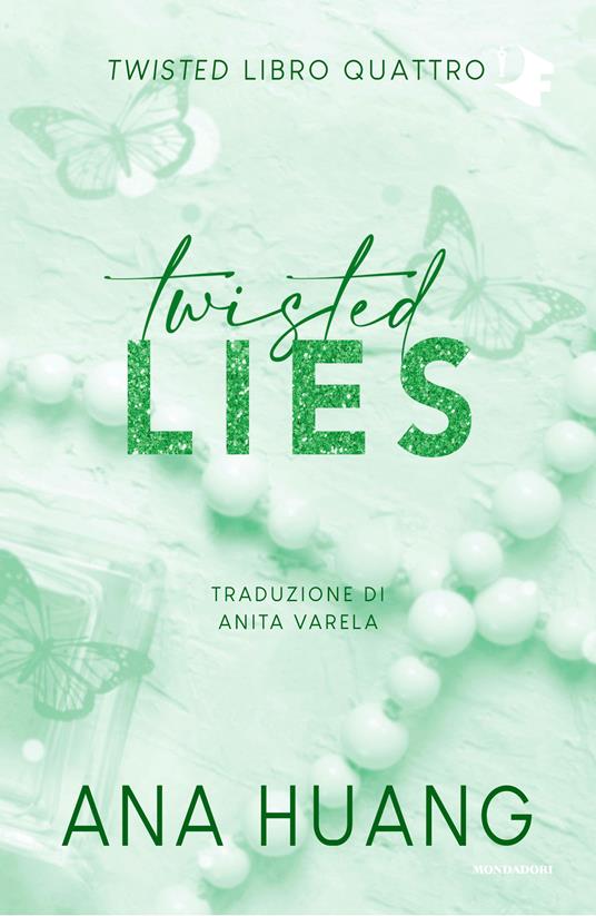 "Twisted lies" di Ana Huang