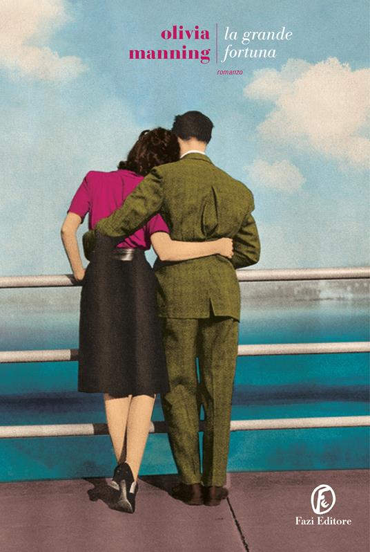 La grande fortuna, di Olivia Manning