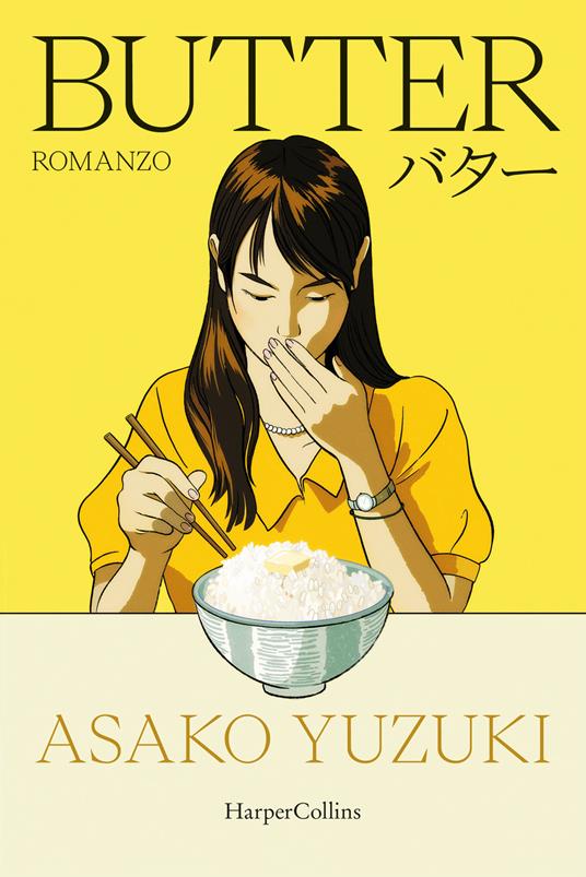 Butter, di Asako Yuzuki