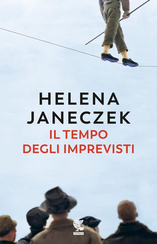 Il tempo degli imprevisti, di Helena Janeczek