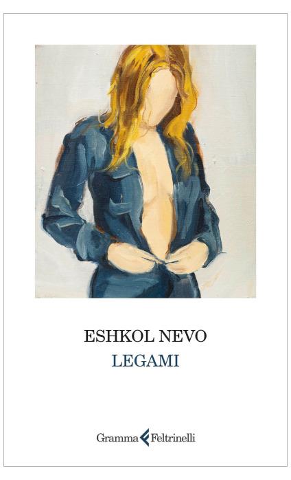 Legami, di Eshkol Nevo
